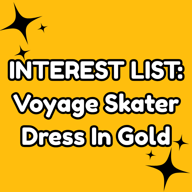 INTEREST LIST: Voyage Skater Dress in Gold